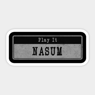 Nasum // Vintage Fanart Sticker